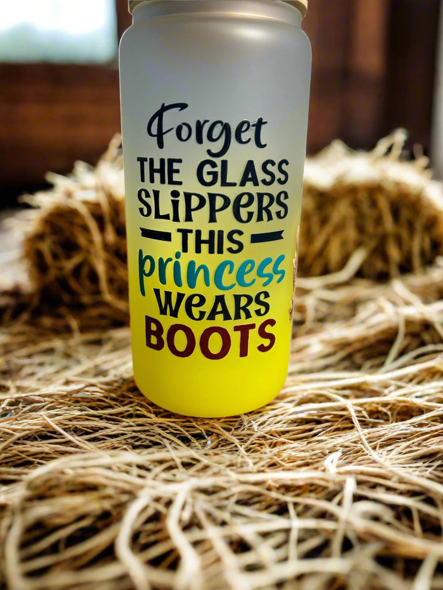 20oz This Princess Wears Boots Glass Can